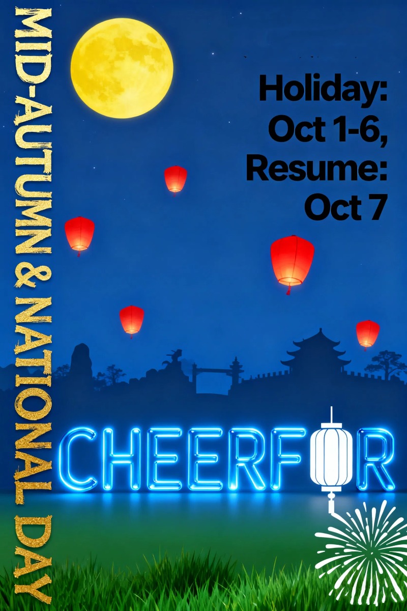 CHEERFORPLASTIC  Celebrating Mid-Autumn Festival & National Day Holiday Notice